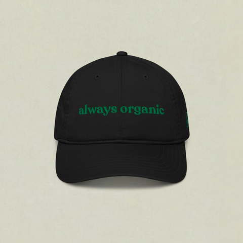 Black SaladPower cap with “always organic” embroidered in green across the front